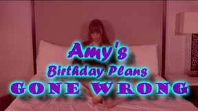 Amy's Birthday Plans Gone Wrong ~ mobile mp4