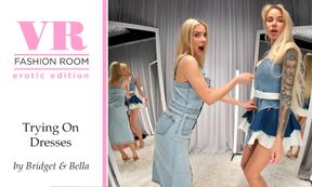 Trying on Dresses by Bridget & Bella