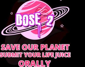 Save Our Planet Submit Your Lifejuice Dose 2