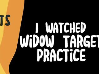 Widow Target Practice