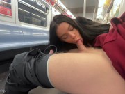RISKY BLOWJOB, MADE HIM CUM ON NYC SUBWAY