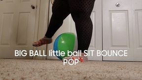 BIG BALL little ball SIT BOUNCE POP