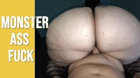 Monster Ass Fuck