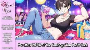 You Miss 100% Of The Tomboys You Don&#039;t Fuck - Erotic Audio For Men