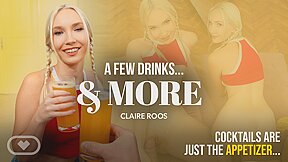 A Few Drinks... And More!