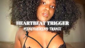 HEARTBEAT TRIGGER (LOVE ADDICTION TRANCE)