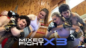 MIXED FIGHT X3