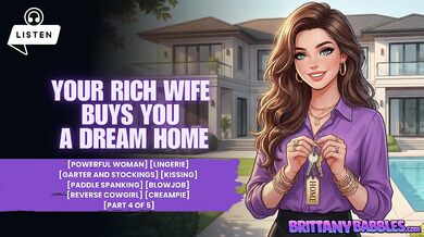 Part 4 Your Rich Wife Buys You A Dream Home