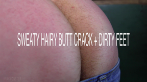 SWEATY HAIRY BUTT CRACK & DIRTY FEET : JEANS FALL asshole close-ups Ass Spreading