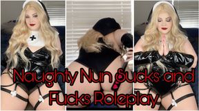 Naughty Nun Sucking and Fucking Roleplay in 4K