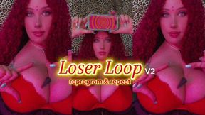 loser loop: reprogram and repeat v2 | loser reprogramming for dumb pathetic gooners
