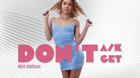 ”Don't Ask, Don't Get”