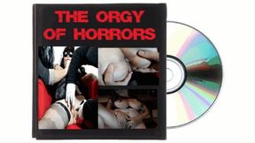 THE ORGY OF HORRORS