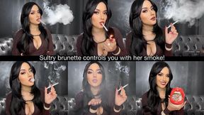 Sultry brunette controls you with her smoke!