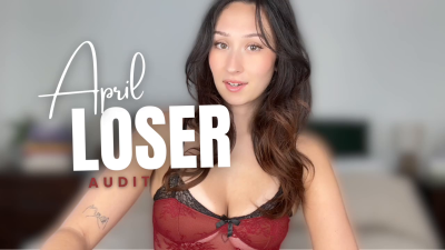 April Loser Audit