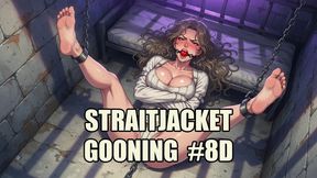 Straitjacket Gooning #8D: Asylum of Eternal Restraint (Animated, Music, Text)