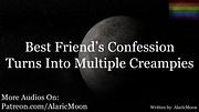 M4M - Your Best Friend's Confession Turns Into Multiple Creampies [Erotic Audio For Men] [Friends To Lovers] [Romantic]