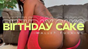 Birthday Cake Wallet Fucking