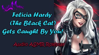 ASMR - Felicia Hardy ( The Black Cat ) Gets Caught By You And Tries To Escape! Audio Roleplay
