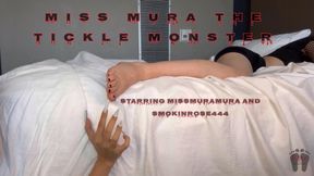 Miss Mura The Tickle Monster- starring missmuramura and smokinrose444