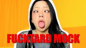 Fucktard Mock