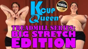 Treadmill Series: Big Stretch Edition 1080p