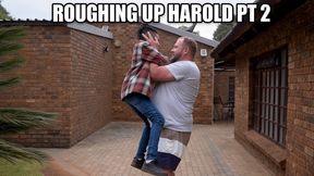 Big Daddy & Elijah Rough Up Harold (Pt 2)