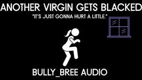 Another Virgin Gets Blacked Audio