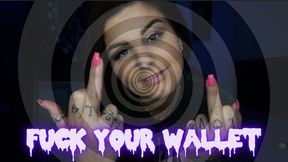 "Fuck Your Wallet" [Drain]