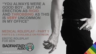 DILF Doctor Spreads Your Legs For Slow &amp; Detailed Inspection [Gay Audio Roleplay] [ASMR] [Medical]