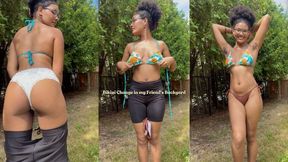 Bikini Change in my Friend's Backyard