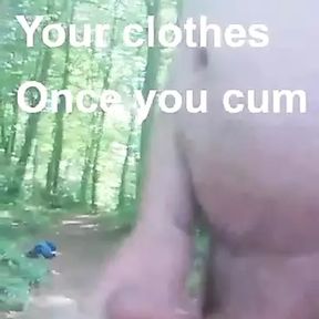 Dare to strip and cum in woods