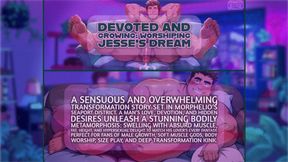 Devoted and Growing: Worshiping Jesse's Dream