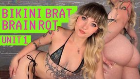 Bikini Brat Brain Rot Program - Unit 1