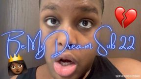 Be My Dream Sub 22 - Royal Ro slave training