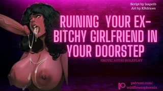 Ruining Your Bitchy Ex on Your Doorstep | AudioRoleplay