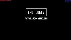 erotique entertainment - gorgeous 21-year-old ebony beauty tatiyana foxx pound my pussy hard as you want eric john live on erotiquetvlive