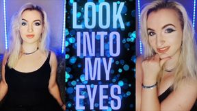 (105) LOOK INTO MY EYES2