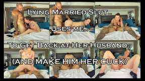 Lying Slut Housewife Turns me into a BULL