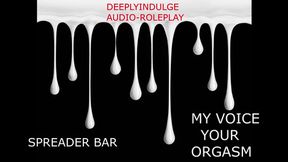PUT IN A SPREADER BAR AND FUCKED INTO OVERSTIMULATION (AUDIO POR) INTENSE DIRTY NASTY ASMR JOI