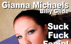 Gianna Michaels & Billy Glide suck fuck facial