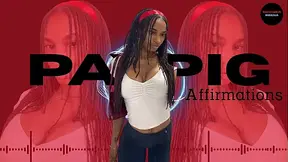 PayPig Affirmations